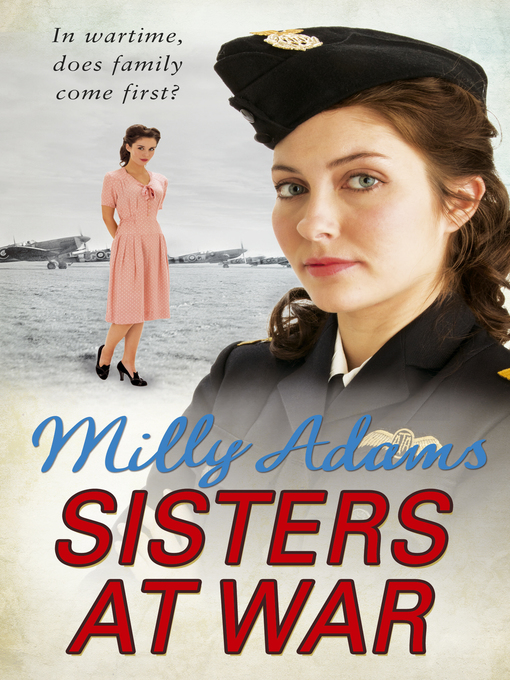 Title details for Sisters at War by Milly Adams - Wait list
